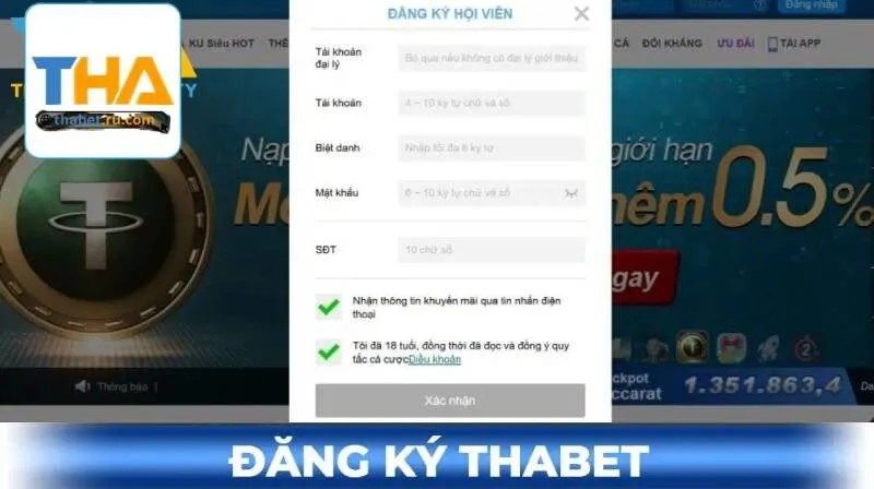 Thông tin đăng ký tài khoản Thabet